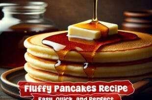Fluffy Pancakes Recipe for a Quick Breakfast at Home 9 Fluffy Pancakes Recipe