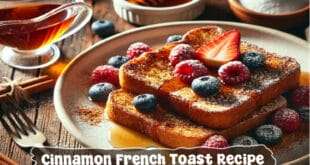 Cinnamon French Toast Recipe