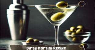 Dirty Martini Recipe