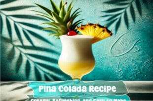 Piña Colada Recipe | Easy 5-Minute Summer Drink 10 Pina Colada Recipe