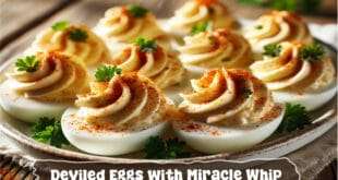 Deviled Eggs with Miracle Whip