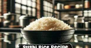 Sushi Rice Recipe