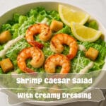 Shrimp Caesar Salad
